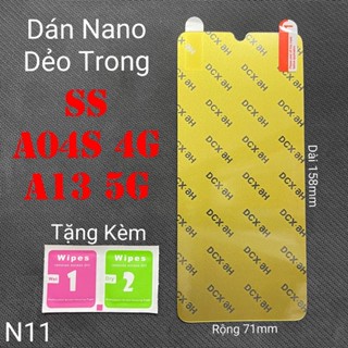 (N11)Miếng Dán Màn Hình Siêu Mỏng Dẻo Nano Cường Lực DCX-9H Samsung A04s 4G / A13 5G