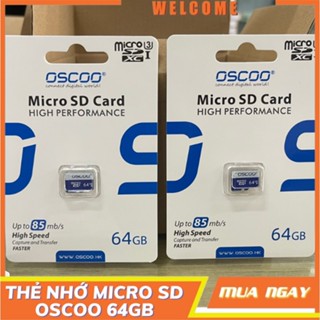 Thẻ nhớ Micro SD Oscoo 64GB - Tốc độ đọc nhanh Class 10 - Thích hợp nhiều thiết bị