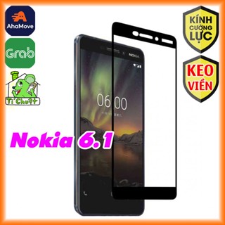 [Ảnh Thật] Kính CL NOKIA 6.1 FULL Màn, Cường Lực 2.5D KEO VIỀN