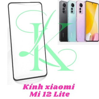 Mặt kính Xiaomi Mi 12 lite ( mi 12 lite mặt kính ép )