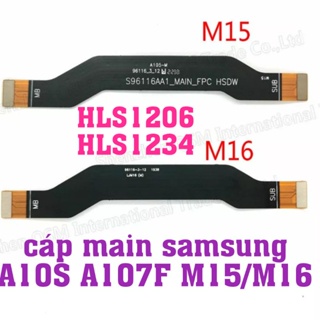 Cáp kết nối main samsung A10S M15/M16