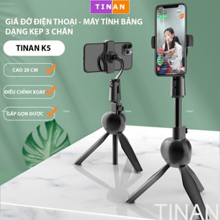 Giá Đỡ Điện Thoại Máy Tính Bảng 3 Chân TINAN K5