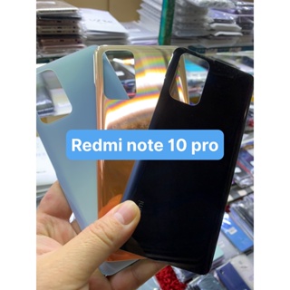 Kính lưng điện thoại Xiaomi redmi note 10 pro hàng zin