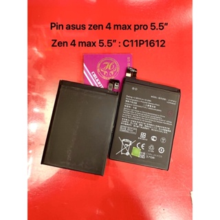 pin asus zen 4 max 5.5 / Zen 4 max pro ZC554KL : C11P1612 zin