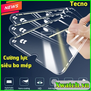 Cường lực siêu bo mép 2.5D cho Tecno Pop 5 LTE Spark 8c Spark 6 go Spark 7 / 7T Pova 7 pro