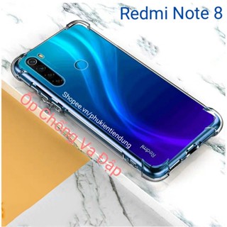 Ốp Lưng Xiaomi Redmi Note 8 Dẻo Trong Suốt Chống Va Đập Có Gù Bảo Vệ 4 Gốc Silicon Cao Cấp