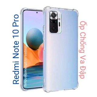 Ốp Lưng Xiaomi Redmi Note 10 Pro Dẻo Trong Suốt Chống Va Đập Có Gù Bảo Vệ 4 Gốc Silicon Cao Cấp