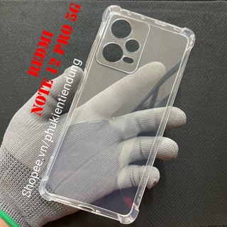 Ốp Lưng Xiaomi Redmi Note 12 Pro 5G Dẻo Trong Chống Va Đập Có Gù Bảo Vệ 4 Gốc Silicon Cao Cấp