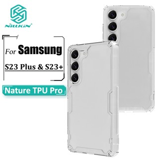 Ốp Điện Thoại Nillkin Bằng TPU Mềm Trong Suốt Siêu Mỏng Có Túi Khí Chống Sốc Cho Samsung Galaxy S23 Plus / S23+