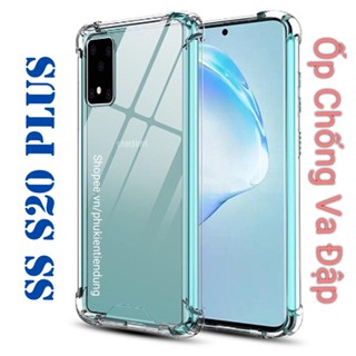 Ốp Lưng Samsung S20 Plus Dẻo Trong Suốt Chống Va Đập Có Gù Bảo Vệ 4 Gốc Silicon Cao Cấp