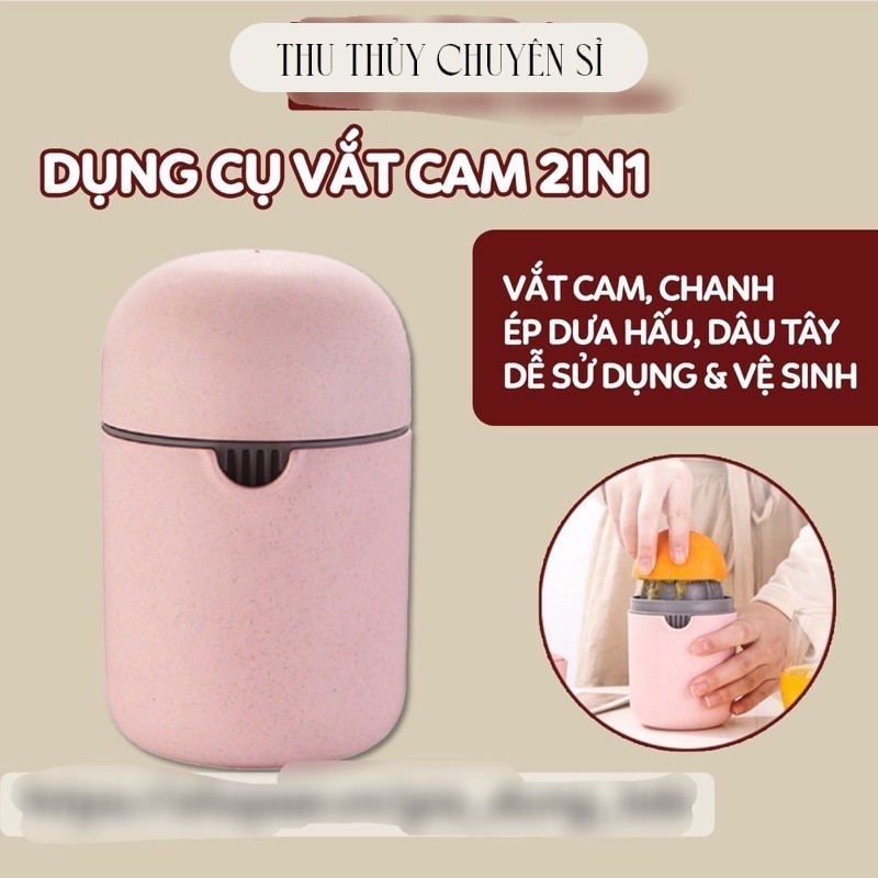 DỤNG CỤ VẮT CAM LÚA MẠCH