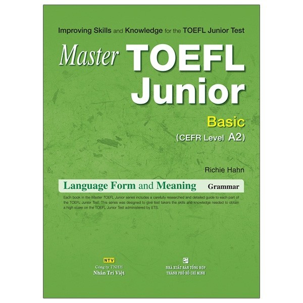 Sách Master Toefl Junior Basic: Language Form & Meaning (Cefr Level A2) - Gramma