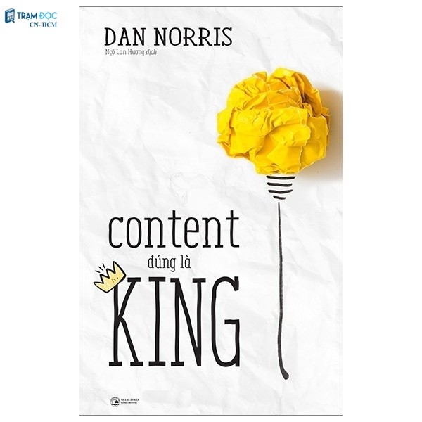 Sách - Content Đúng Là King ( Dan Norris )
