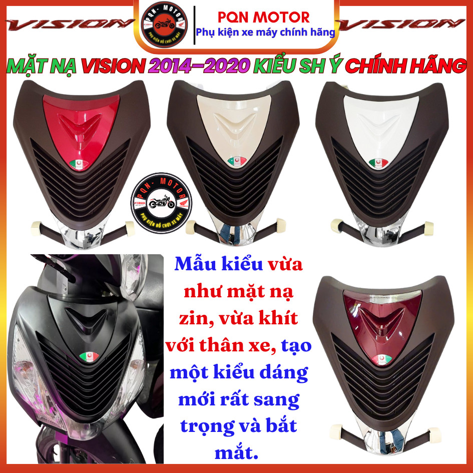 Mặt Nạ Trước Cho Honda Vision Đời 2014- 2020. Mặt Nạ Kiểu SH Ý Nhựa ABS Chính Hãng Đủ Màu Dễ Lắp Đặt