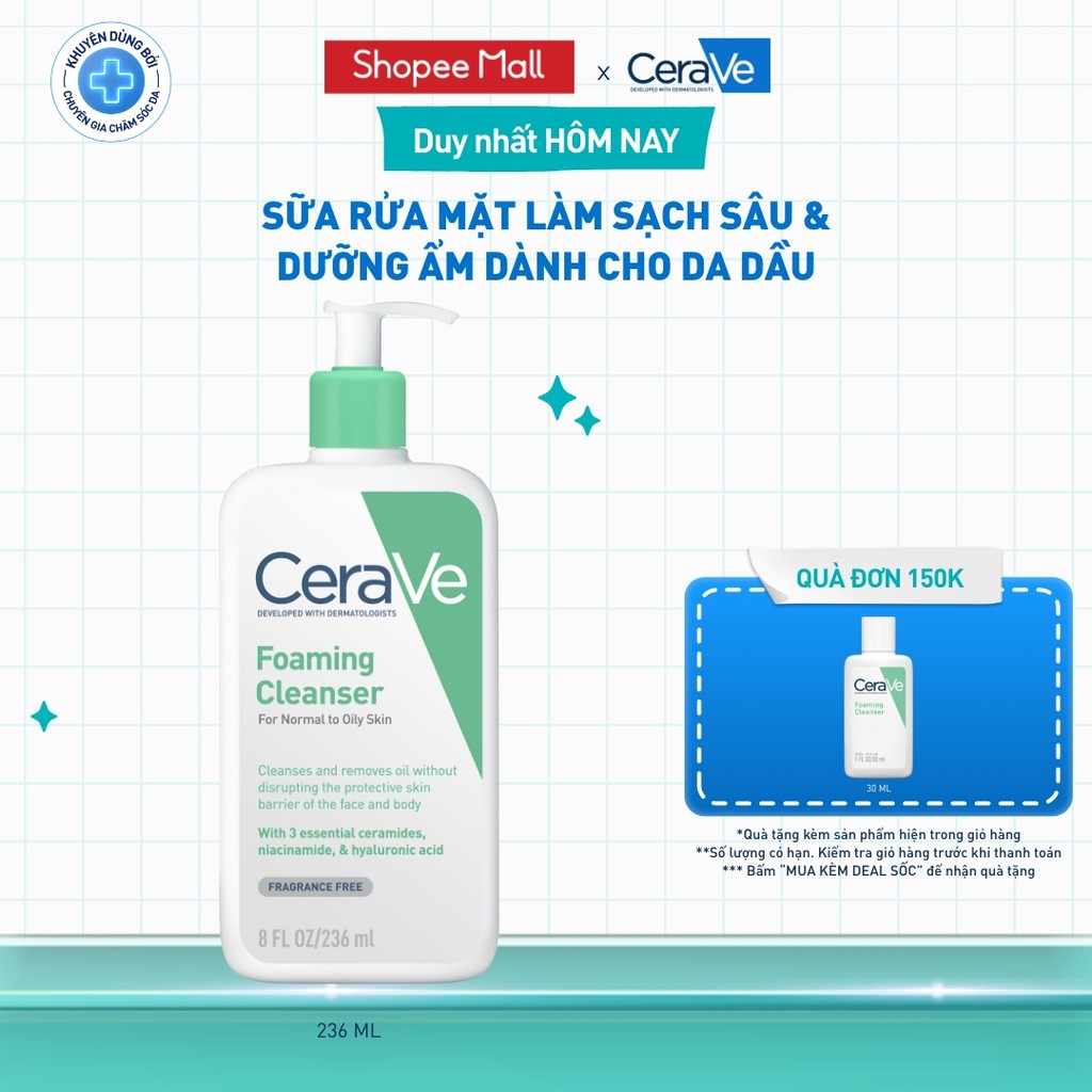 Sữa rửa mặt foaming giúp làm sạch sâu và dưỡng ẩm dịu nhẹ dành cho da dầu - CeraVe Foaming Facial Cleanser 236ML
