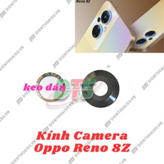 Kính camera Oppo Reno 8Z kèm keo dán