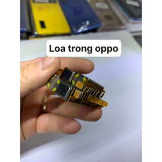 Loa trong, loa thoại oppo hàng có chân dùng chung nhiều mã A5 / A9 ...