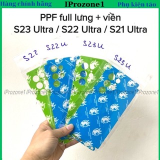 Bộ Dán PPF 4 lớp Samsung S23 Ultra , S22 Ultra , S21 Ultra Full lưng viền,Full màn hình cong , dán cực dễ