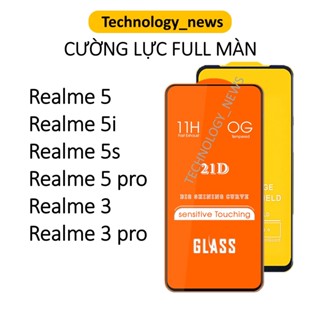 Cường lực full màn Realme 5 pro/ 5/ 5i/ 5s/ 3/ 3 pro dán bảo vệ kính màn hình điện thoại, tặng kèm giấy lau