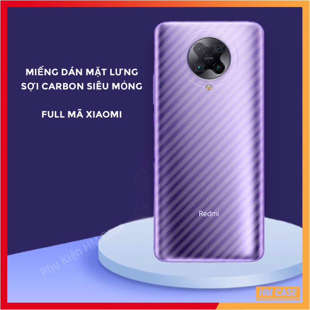 Dán Carbon mặt sau redmi note 12 / note 12 pro / Note 9 / Note 9s / Note 9 Pro / Redmi Note 8 / Note 8 Pro