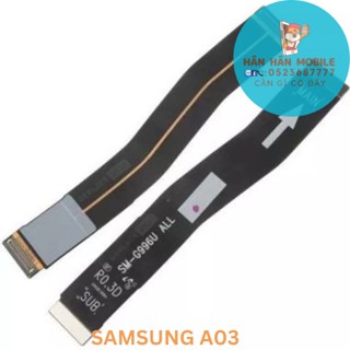 Cáp nối main sub cho Samsung A03 bóc máy
