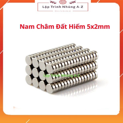 [Lập Trình Nhúng A-Z][106] Combo 10 Chiếc Nam Châm Đất Hiếm 5x2mm