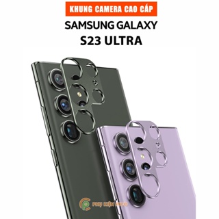 Dán camera Samsung S23 Ultra khung kim loại bảo vệ an toàn camera sau - Khung viền camera Samsung Galaxy S23 Ultra