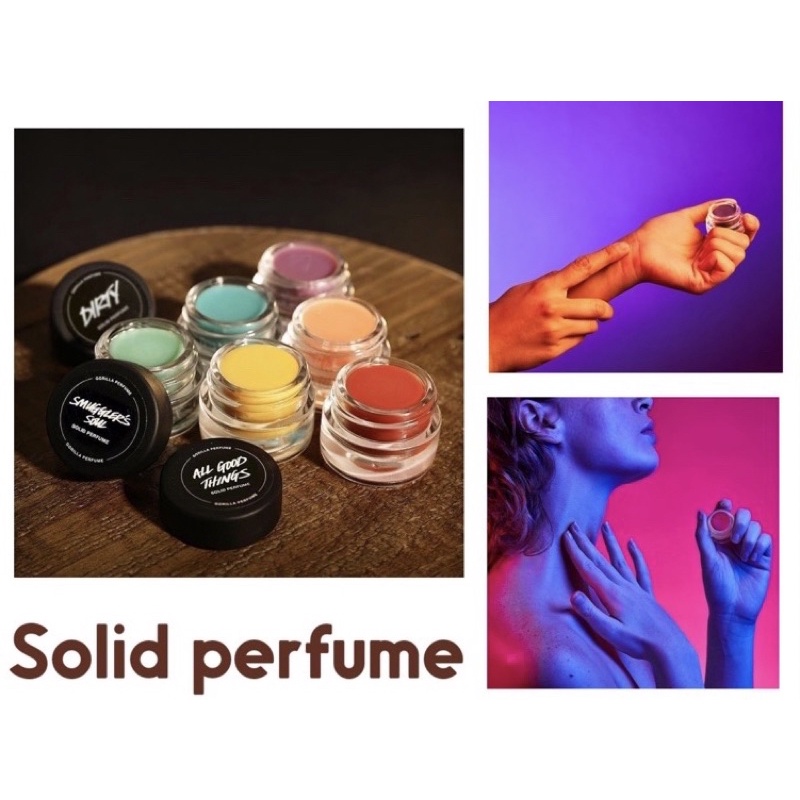 Nước hoa khô Solid perfume LUSH