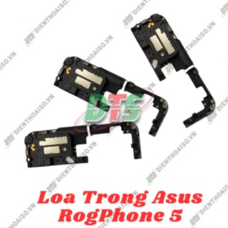 Cụm loa trong Asus Rogphone 5 ( loa nghe rogphone 5 )