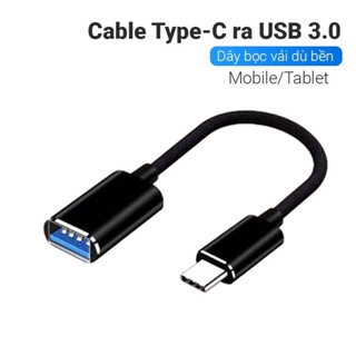 Cáp OTG Type-C,Cáp truyền dữ liệu các thiết bị có cổng USB Type C sang các thiết bị có cổng USB 2.0, 3.0, type c to usb