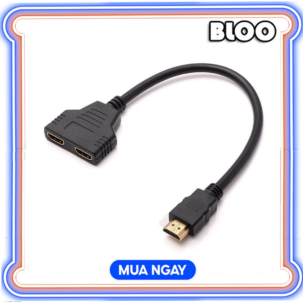 Cáp Chia Cổng HDMI 1 Ra 2 BLOO16