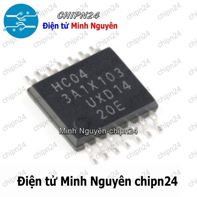 [2 con] (SOP) IC Dán HC04 TSSOP-14 Hàng Tốt (SMD) (74HC04 74HC04PW) (IC Biến tần Hex)