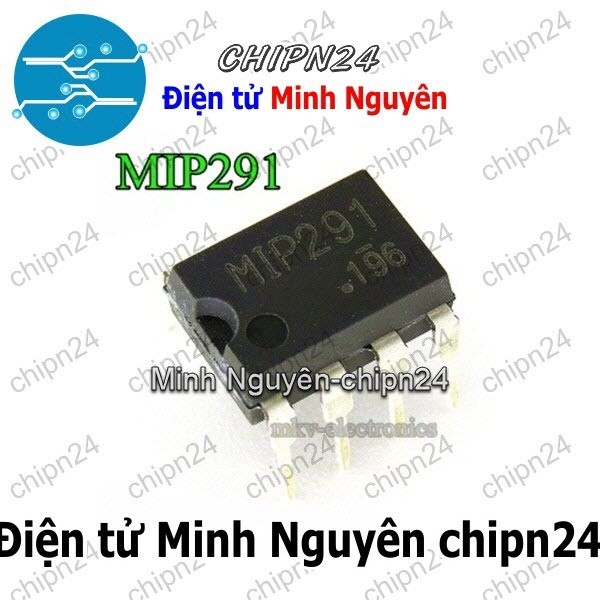 [1 con] (DIP) IC MIP291 DIP-7 (M1P291) (Chip quản lý Nguồn lCD Máy giặt)