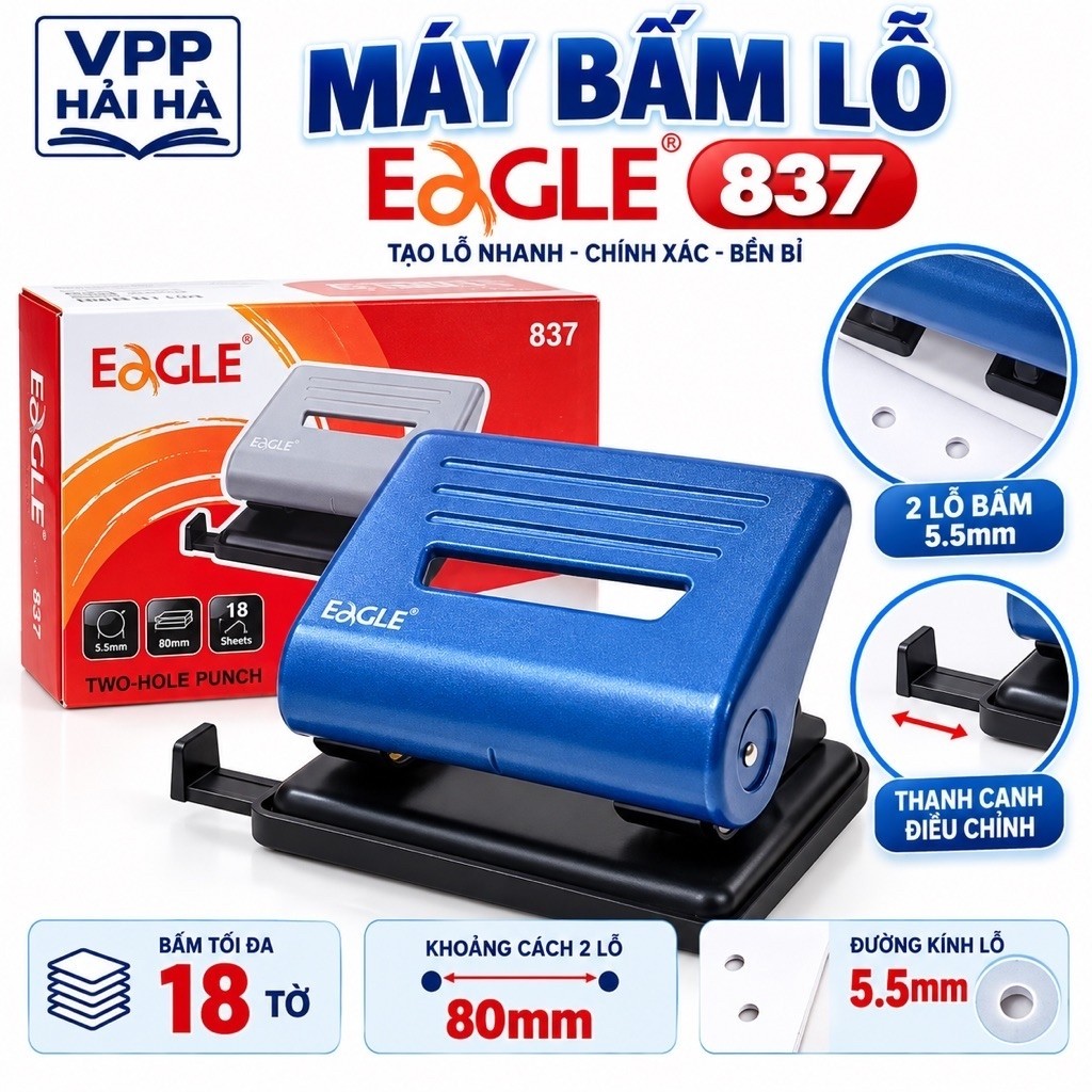 Bấm lỗ Eagle 837 _ Bấm 20 tờ / lần