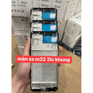 màn samsung m32 2ic khung oled