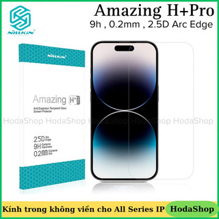Kính cường lực Nillkin H+Pro trong không viền siêu mỏng cho Smart IPhone 14 Promax , 14 Pro , 13 Promax , 13 , 12 Promax