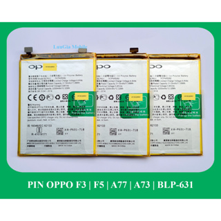 Pin điện thoại OPPO F3 | F5 | A77 | A73 | BLP631
