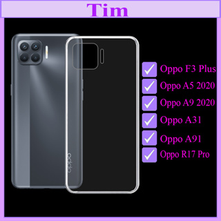 Ốp dẻo trong suốt Oppo F3 Plus/ Oppo A5 2020/Oppo A9 2020/Oppo A31 /Oppo A91 /Oppo R17 Pro Loại Tốt TimShop