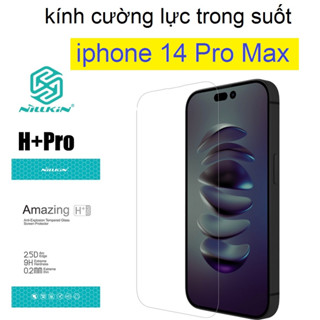 kính cường lực cho iphone 14 pro max Nillkin H+Pro