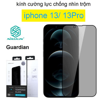 Cường lực chống nhìn trộm iphone 13 pro Nillkin Guardian