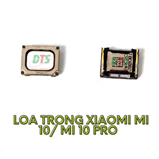 Loa trong Xiaomi Mi 10 / mi 10 pro ( loa nghe đàm thoại dành cho Xiaomi mi 10 5g / mi 10 pro 5g )