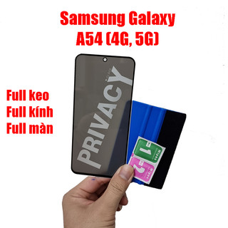 Kính 9H chống nhìn trộm cho Samsung Galaxy A54 (chống nhìn trộm theo góc nghiêng)
