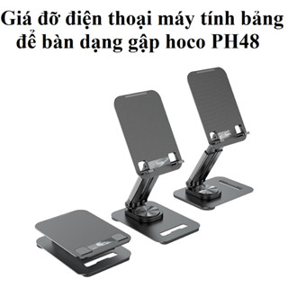 Giá đỡ điện thoại máy tính bảng để bàn dạng gập hoco PH48