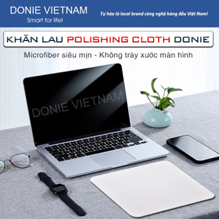 Khăn Lau Màn Hình Siêu Mịn Polishing Cloth By Donie Dành Cho ipad, Tablet, Iphone, Macbook