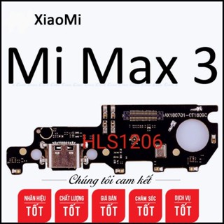 Cụm sạc Xiaomi Mi max 3