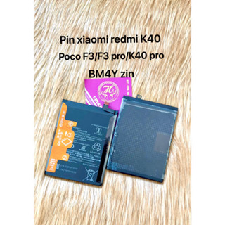 Pin xiaomi redmi K40/K40 pro/poco F3/poco F3 pro : BM4Y zin