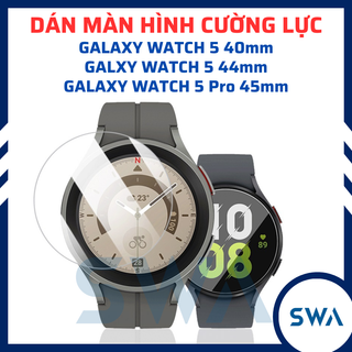 Dán Màn Hình Kính Cường Lực 9H Đồng Hồ Samsung Galaxy Watch 5 40mm 44mm, Galaxy Watch 5 Pro 45mm SWASTORE