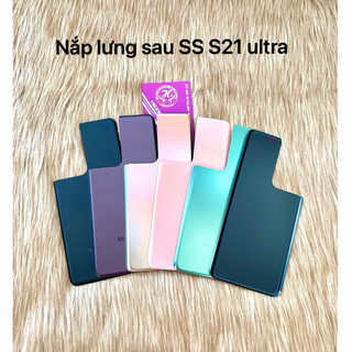 Nắp lưng sau samsung S21 ultra/Vỏ sau samsung S21 ultra newzin