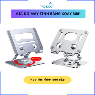 Giá đỡ máy tính bảng, Ipad, tablet chân xoay 360° chắc chắn ( không dùng được cho laptop )