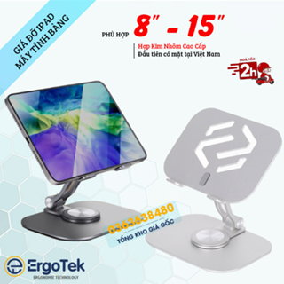 Giá Đỡ Ipad / Tablet / Kindle ErgoTek I46 - Xoay 360 Độ - 8 - 15 Inch - Chất Liệu Hợp Kim Nhôm Cao Cấp Siêu Nhẹ